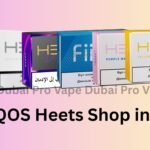 Best IQOS Heets Shop in Dubai